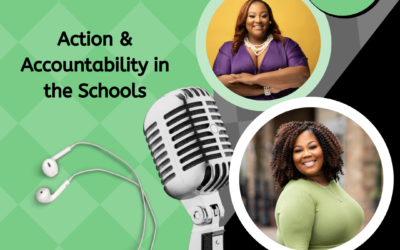 Action & Accountability In the Schools