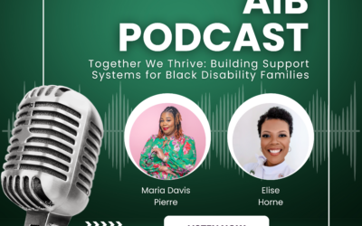 Together We Thrive: Building Support Systems for Black Disability Families